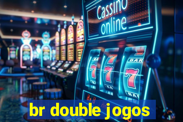 br double jogos